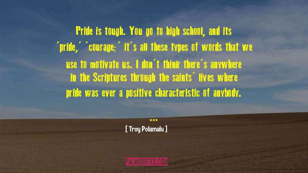 Awsum School quotes by Troy Polamalu