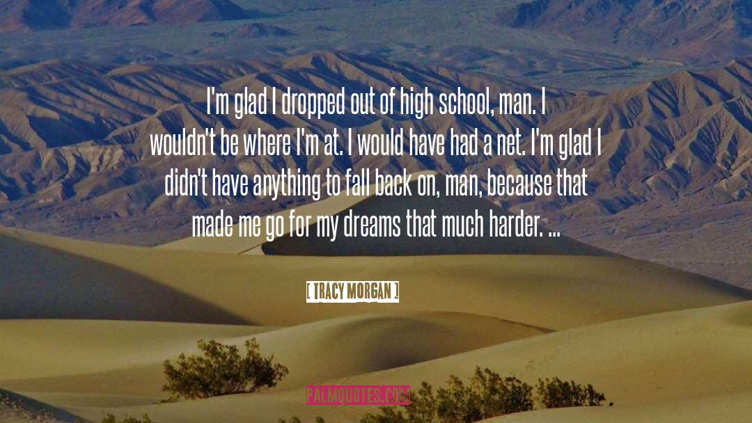 Awsum School quotes by Tracy Morgan