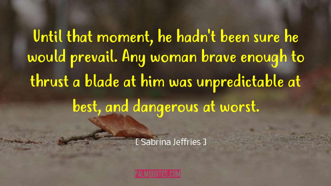Aww Moment quotes by Sabrina Jeffries