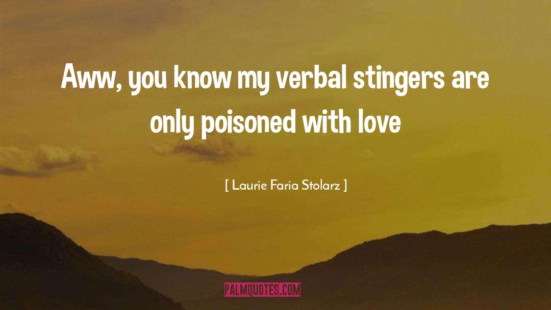 Aww quotes by Laurie Faria Stolarz
