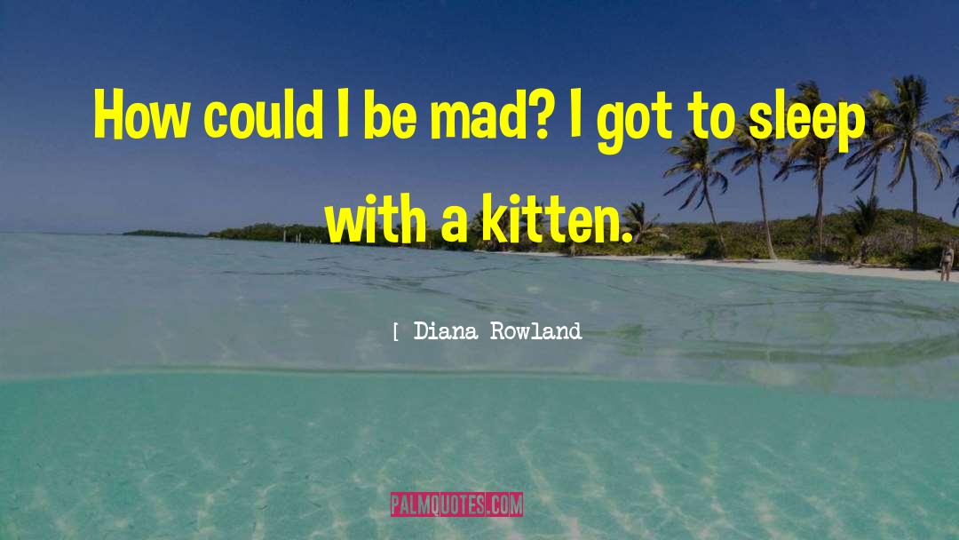 Awww quotes by Diana Rowland