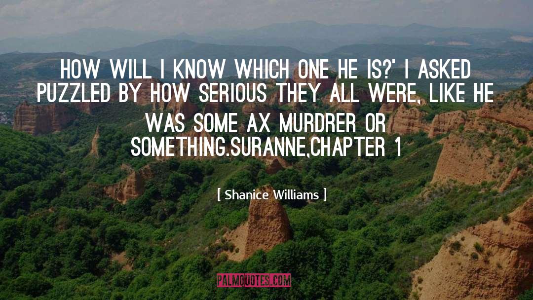 Ax quotes by Shanice Williams