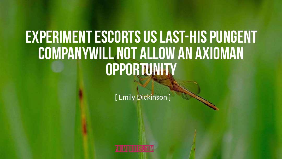 Axiom quotes by Emily Dickinson