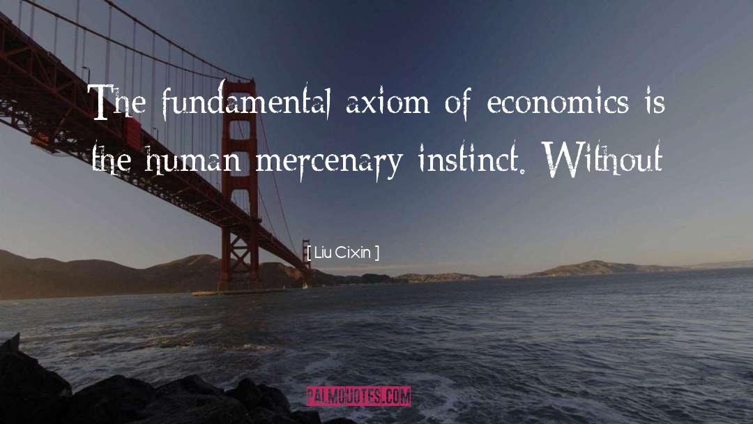 Axiom quotes by Liu Cixin