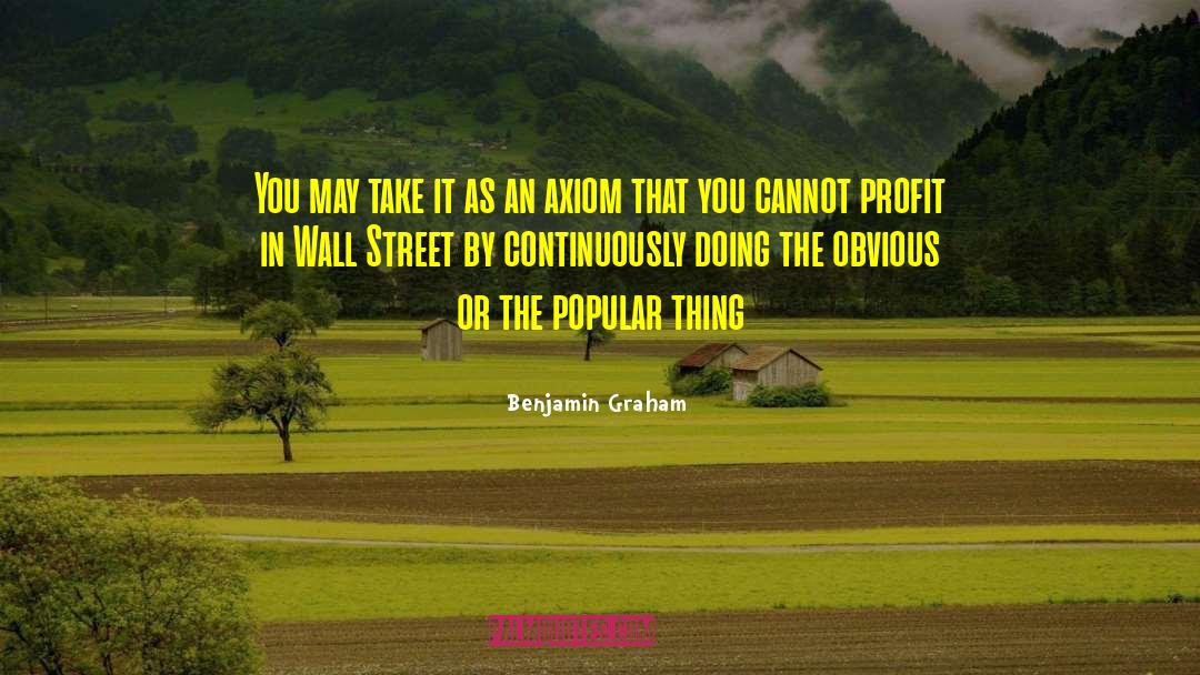 Axiom quotes by Benjamin Graham