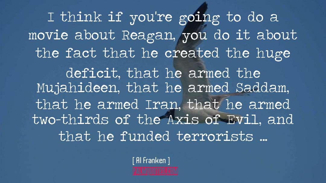 Axis Of Evil quotes by Al Franken
