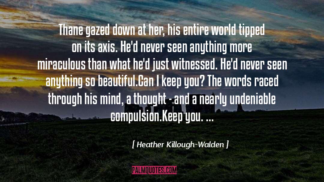 Axis quotes by Heather Killough-Walden