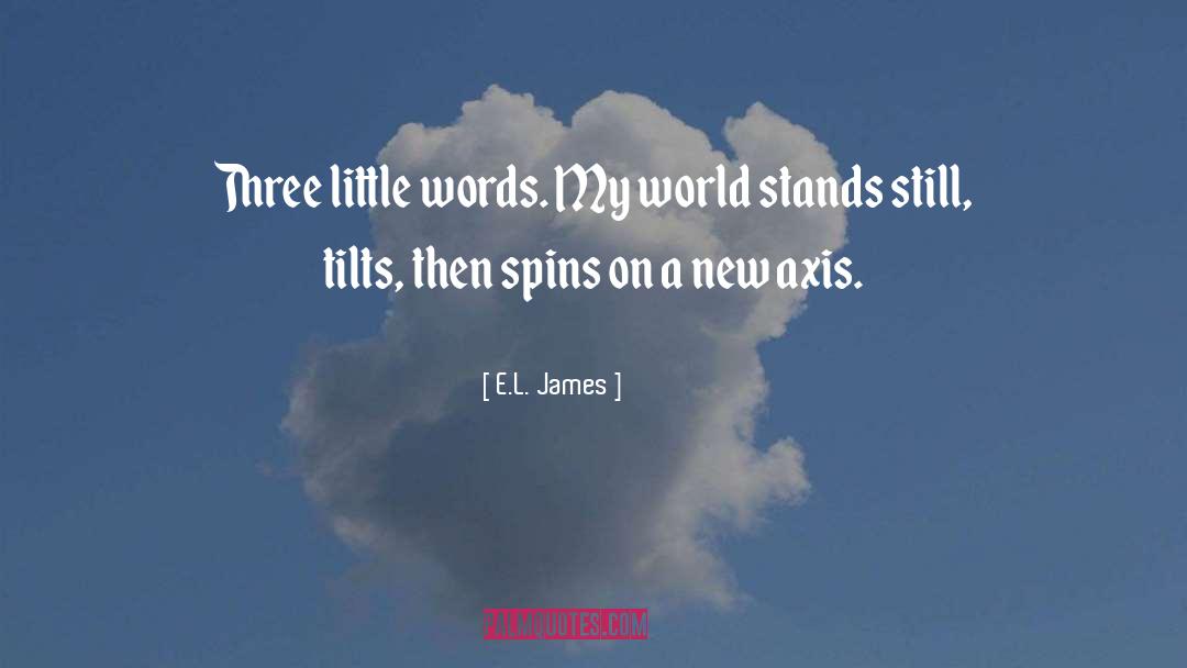 Axis quotes by E.L. James