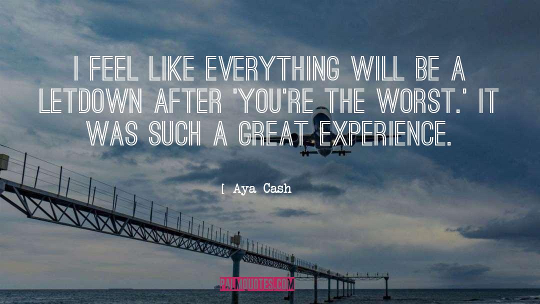 Aya quotes by Aya Cash