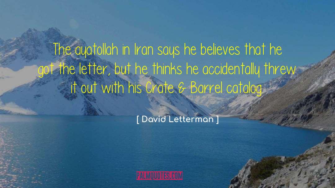 Ayatollah quotes by David Letterman