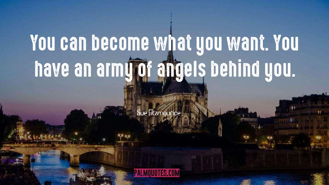Aydens Army Of Angels quotes by Sue Fitzmaurice