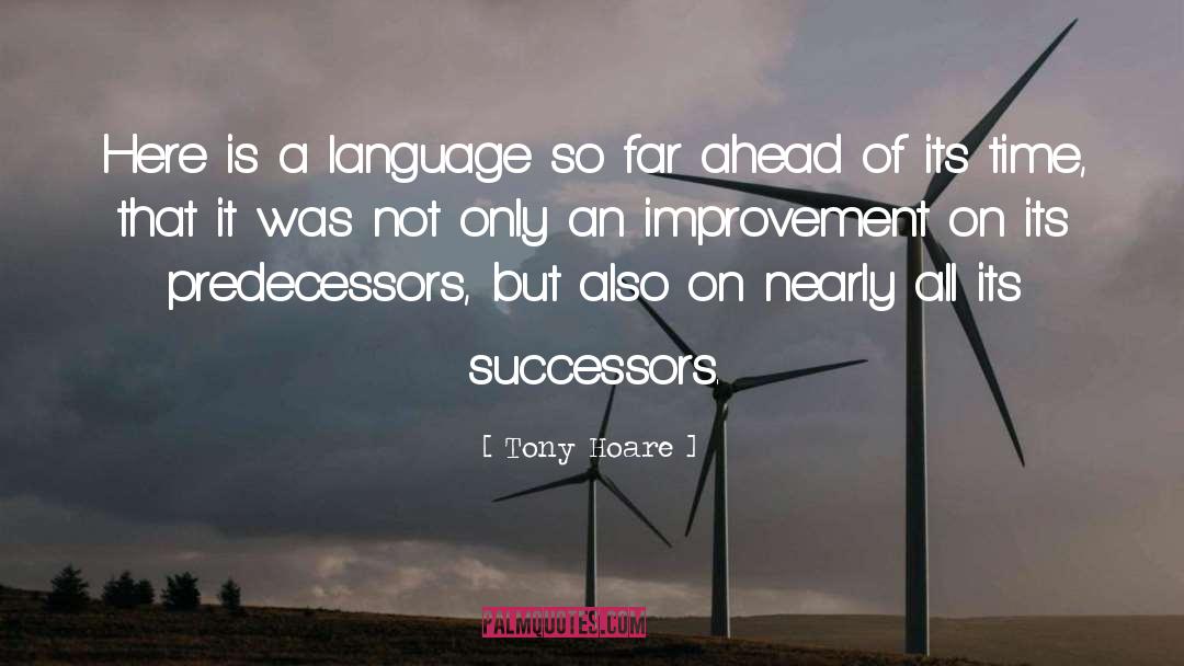 Aymara Language quotes by Tony Hoare