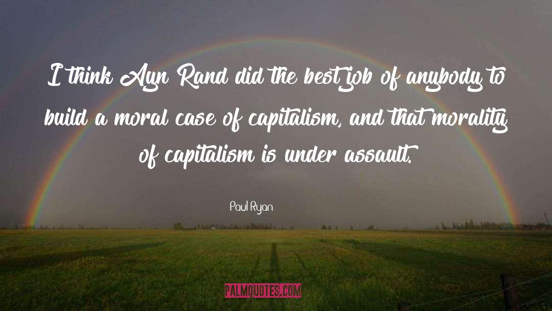 Ayn Rand Capitalism quotes by Paul Ryan