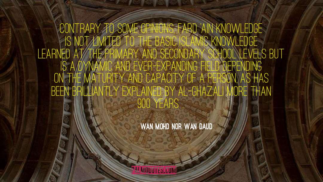 Azania Secondary quotes by Wan Mohd Nor Wan Daud
