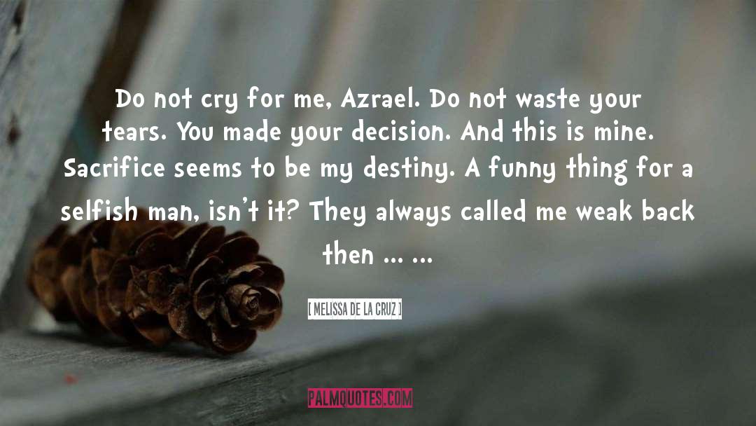 Azrael quotes by Melissa De La Cruz