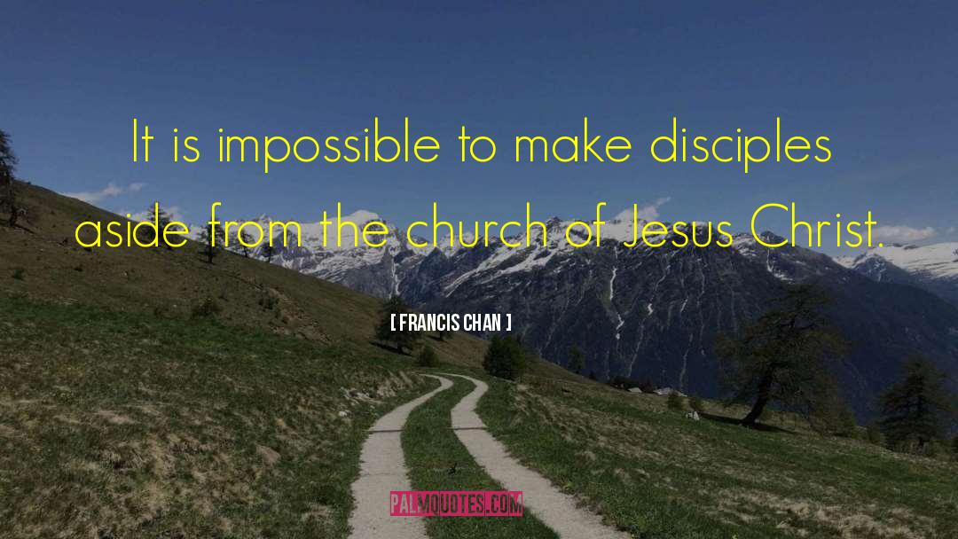 Azreen Chan quotes by Francis Chan