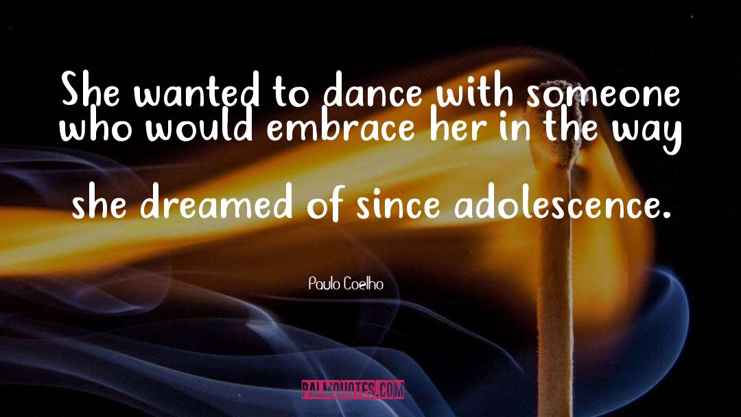Aztec Dance quotes by Paulo Coelho