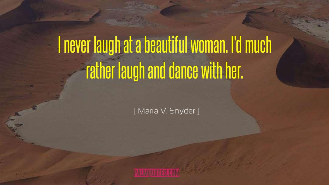 Aztec Dance quotes by Maria V. Snyder