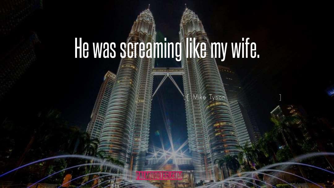 Azubah Wife quotes by Mike Tyson