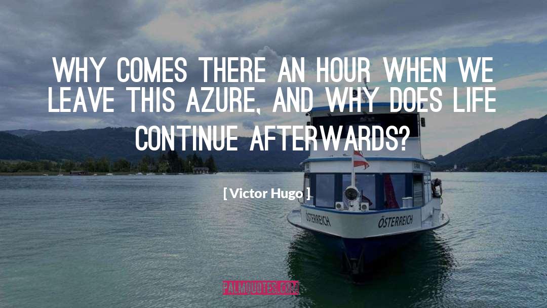 Azure quotes by Victor Hugo