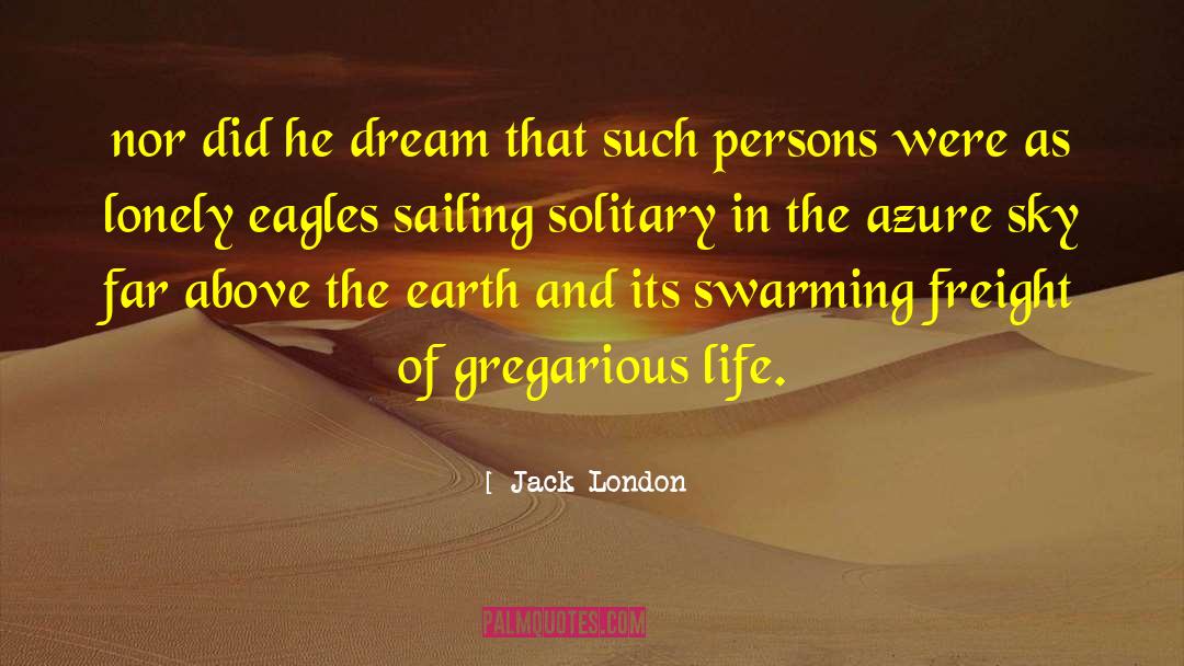 Azure quotes by Jack London