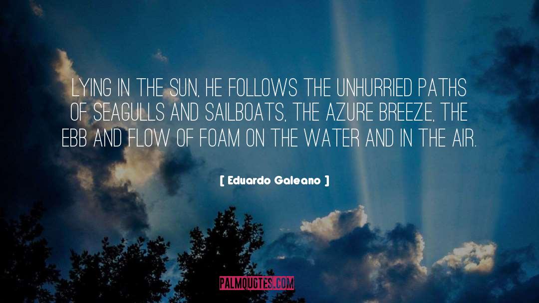 Azure quotes by Eduardo Galeano