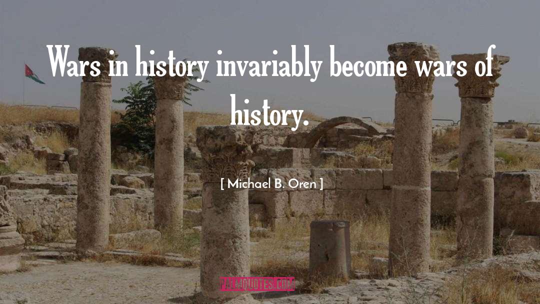 B quotes by Michael B. Oren