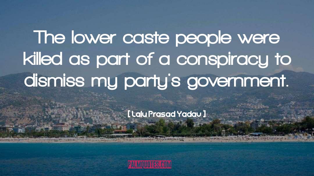 Ba Ath Party quotes by Lalu Prasad Yadav