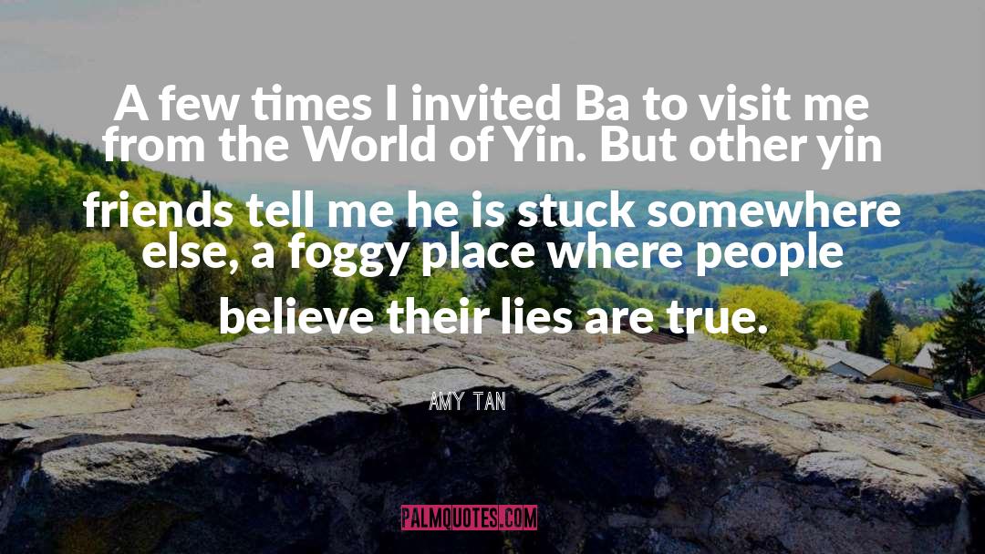 Ba Athism quotes by Amy Tan