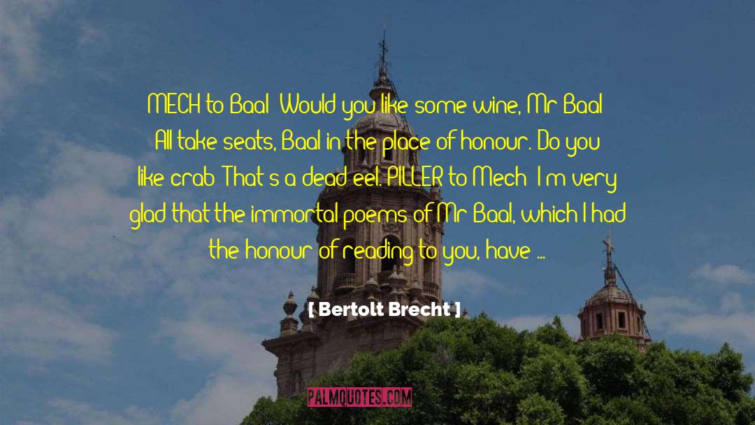 Baal quotes by Bertolt Brecht