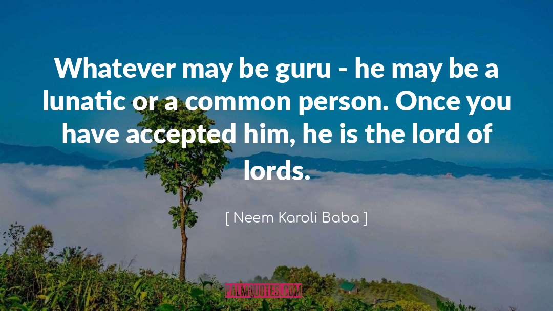 Baba Yaga quotes by Neem Karoli Baba