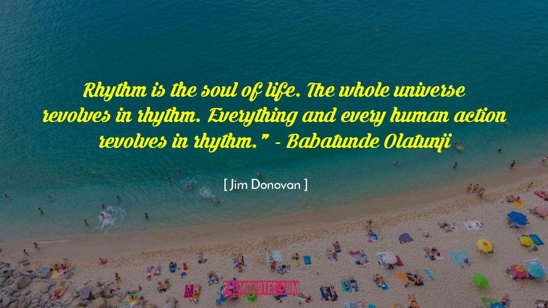 Babatunde Gbadamosi quotes by Jim Donovan