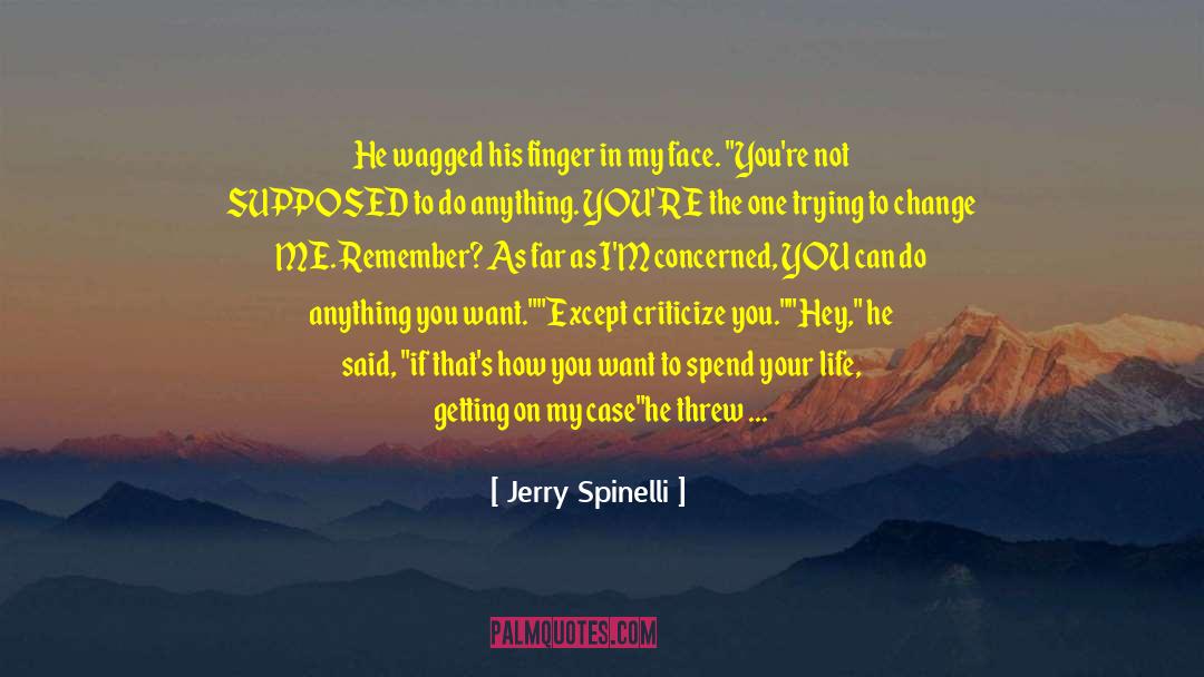 Babbling quotes by Jerry Spinelli