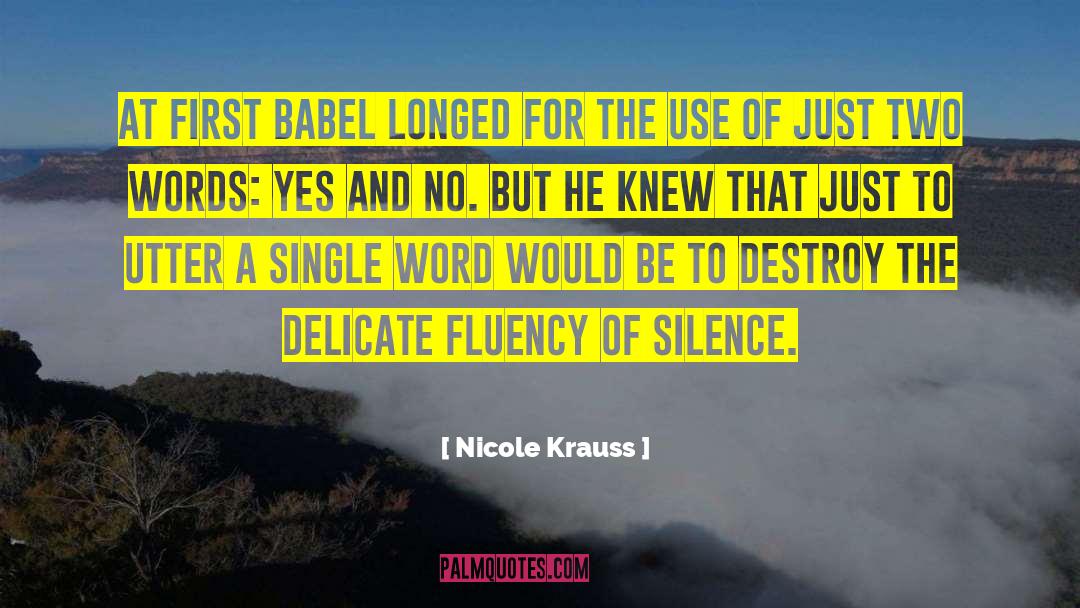 Babel 17 quotes by Nicole Krauss