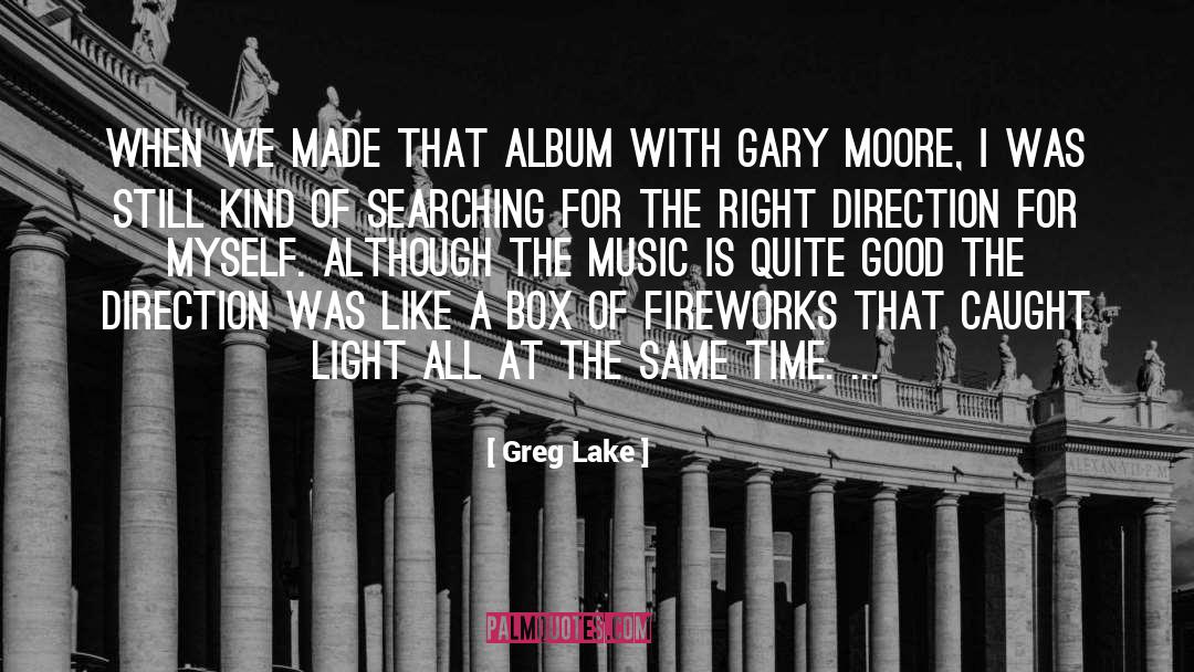 Babel Album quotes by Greg Lake