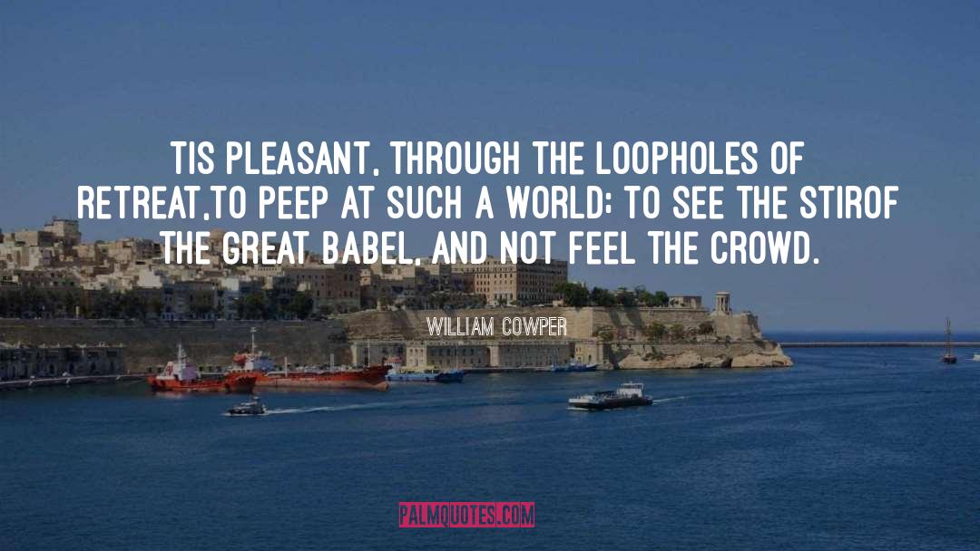 Babel quotes by William Cowper