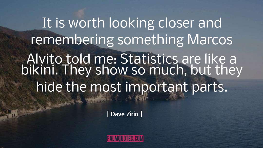 Babies Statistics Humor quotes by Dave Zirin