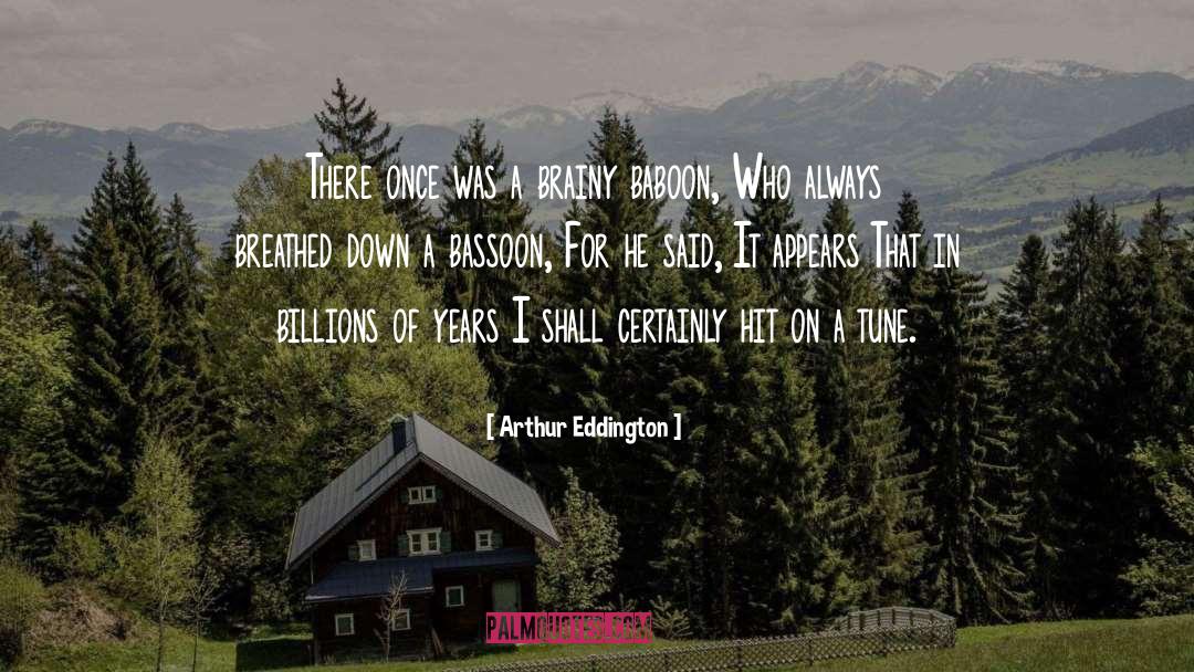 Baboon quotes by Arthur Eddington