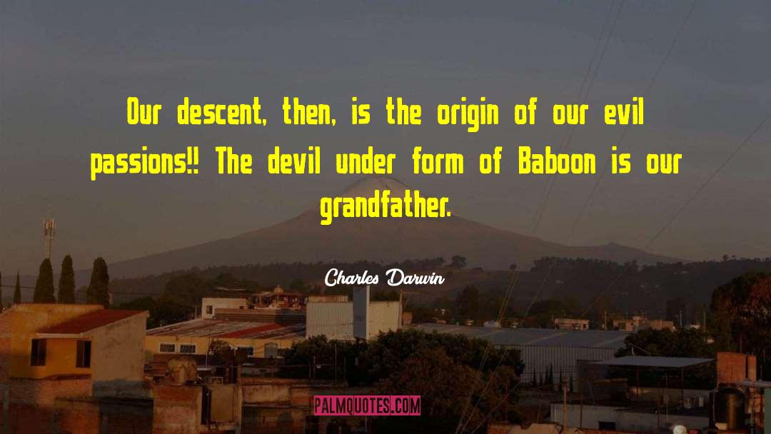 Baboon quotes by Charles Darwin