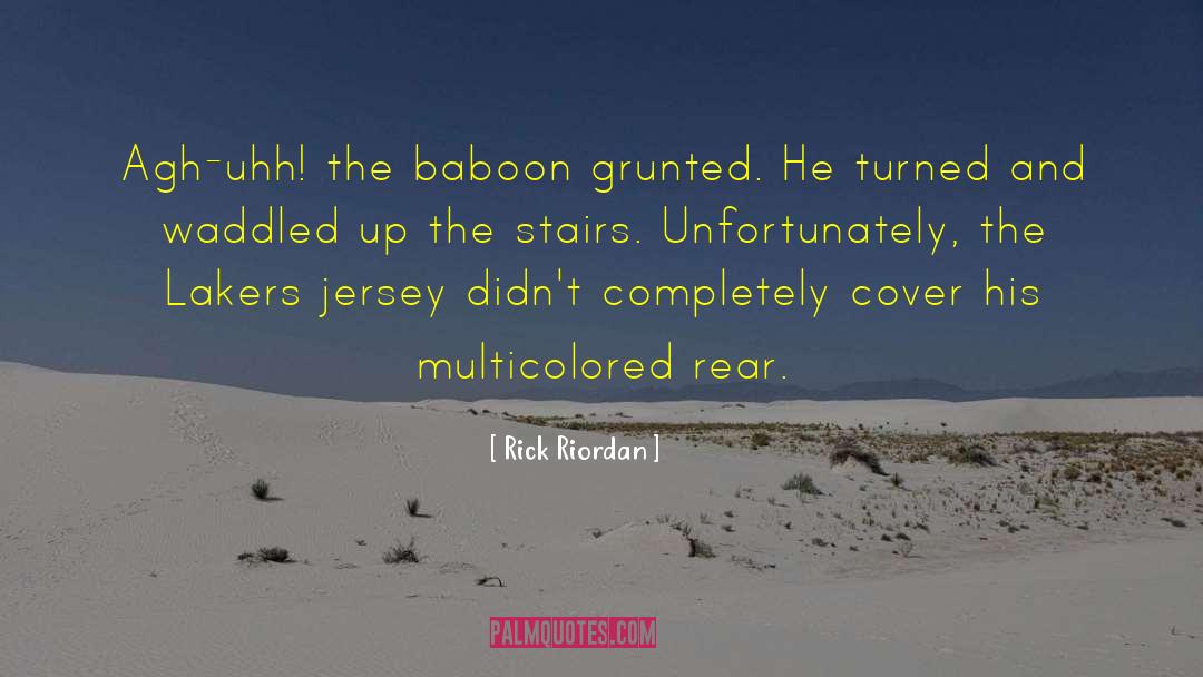 Baboons quotes by Rick Riordan