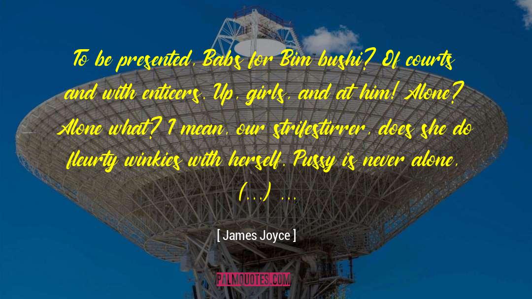 Babs quotes by James Joyce
