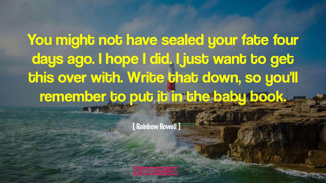 Baby Book quotes by Rainbow Rowell