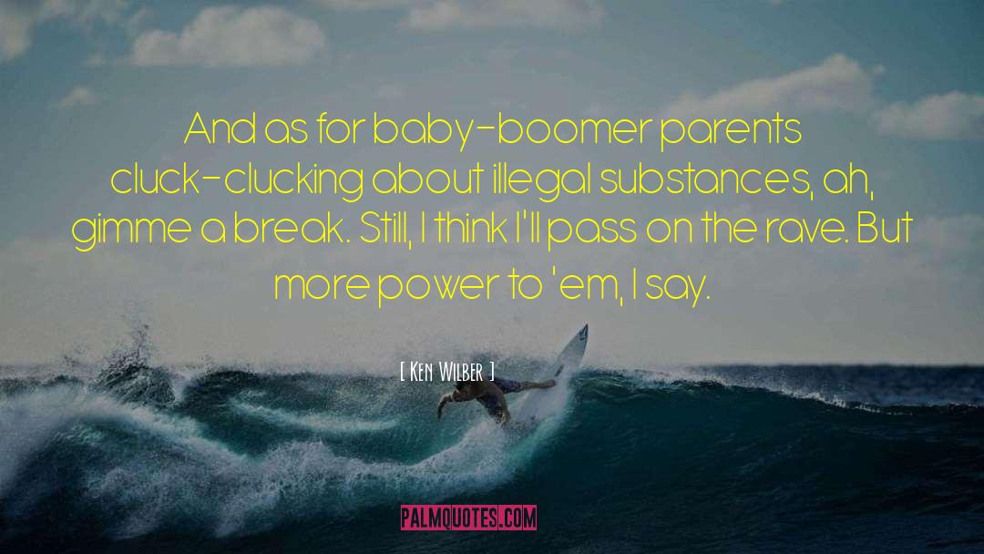 Baby Boomer quotes by Ken Wilber