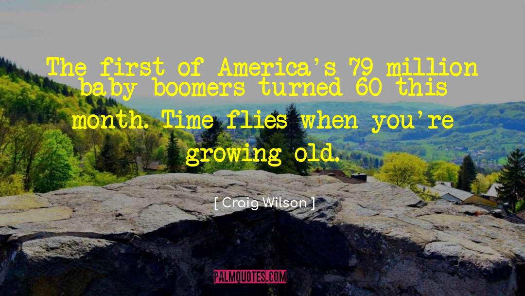 Baby Boomer quotes by Craig Wilson