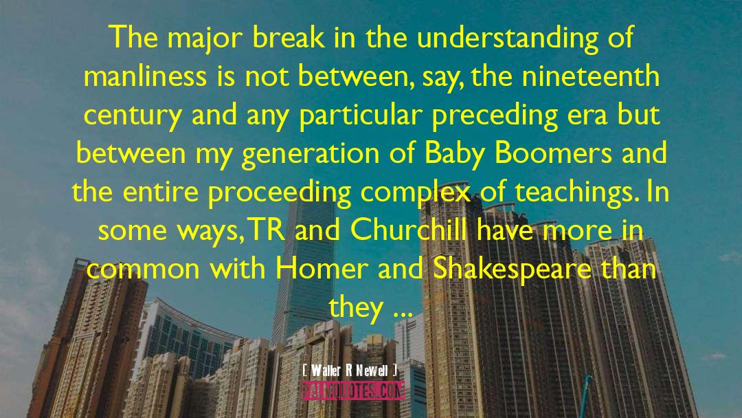 Baby Boomers quotes by Waller R Newell