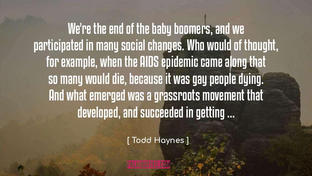 Baby Boomers quotes by Todd Haynes