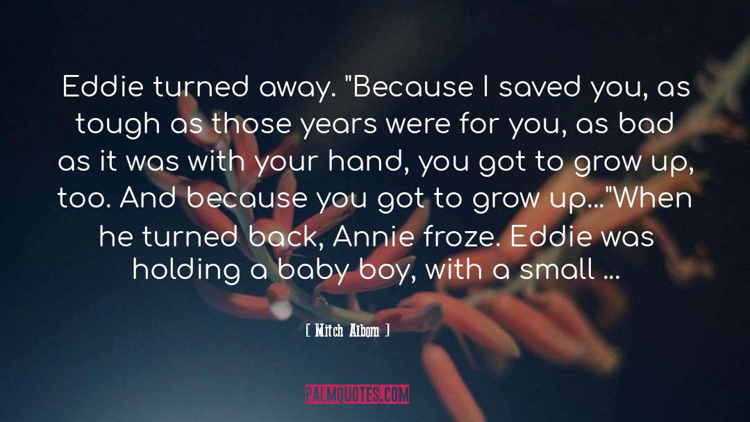 Baby Boy quotes by Mitch Albom