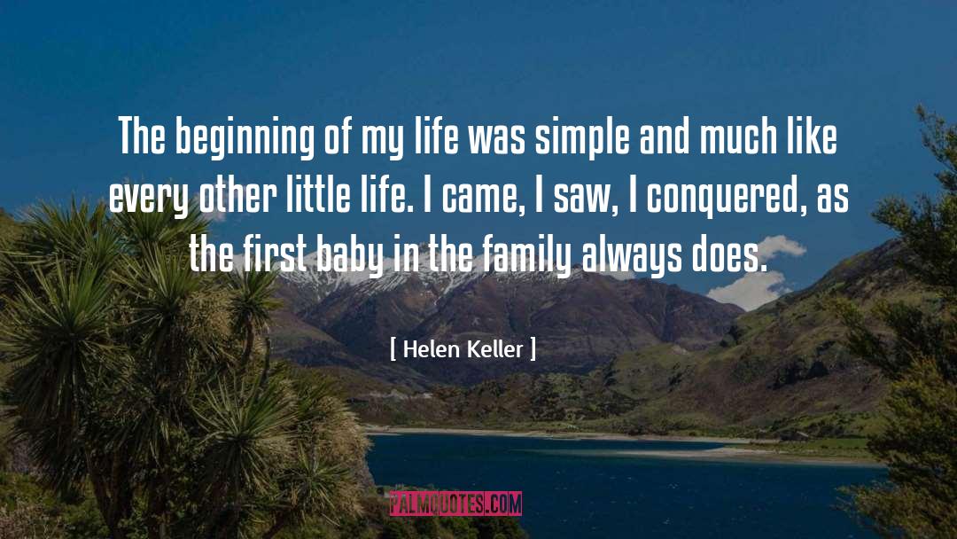 Baby Completing Family quotes by Helen Keller