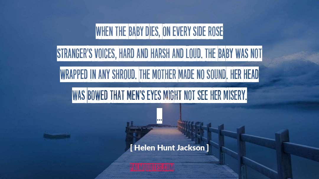 Baby Eyes Quote quotes by Helen Hunt Jackson