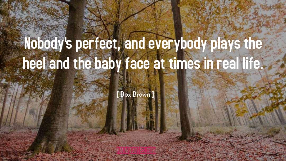 Baby Face quotes by Box Brown